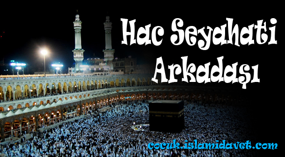 Hac Seyahati Arkadaşı