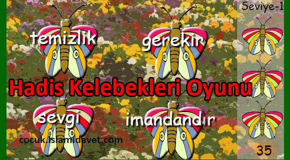 Hadis Kelebekleri Oyunu