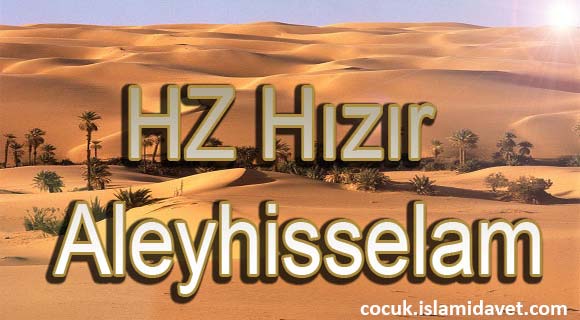 Hz.Hızır(as)