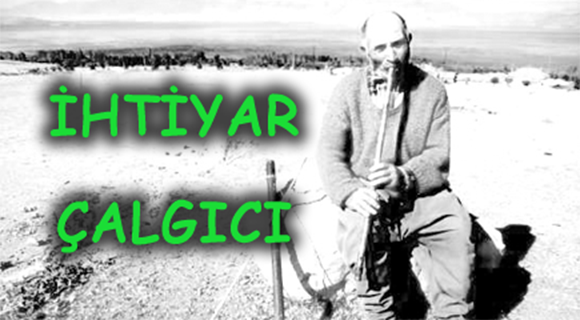 İHTİYAR ÇALGICI
