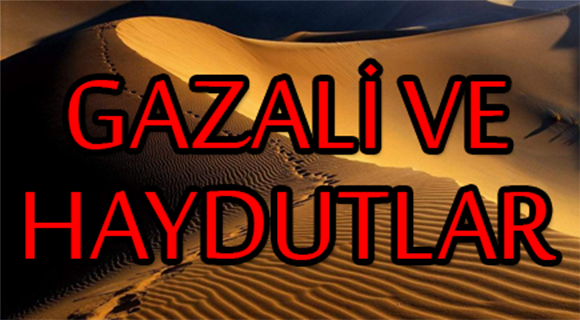Gazali ve Haydutlar