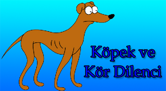 KÖPEK VE KÖR DİLENCİ