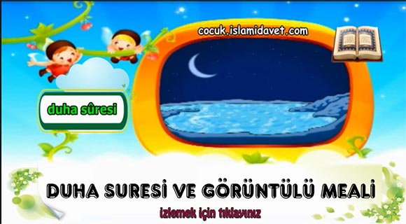 Duha Suresi ve Görüntülü Meali