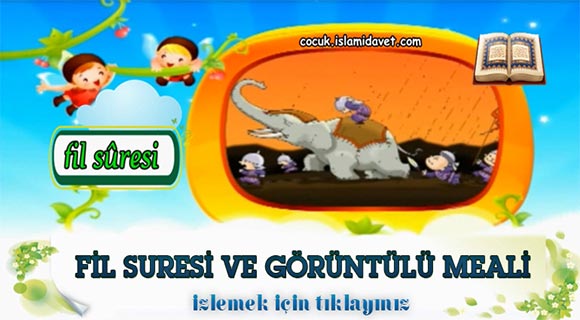 Fil Suresi ve Görüntülü Meali