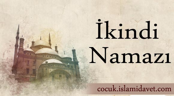 İkindi Namazı