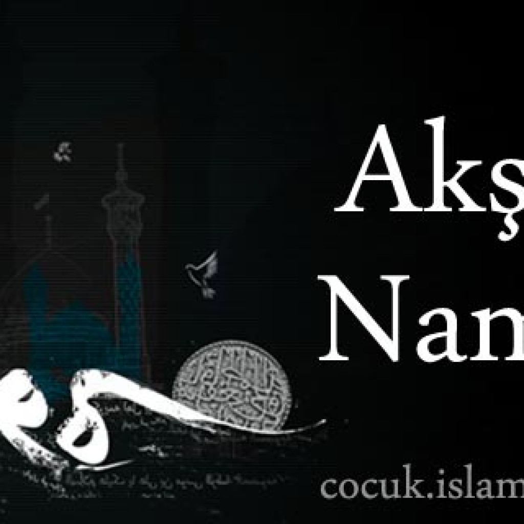 Akşam Namazı