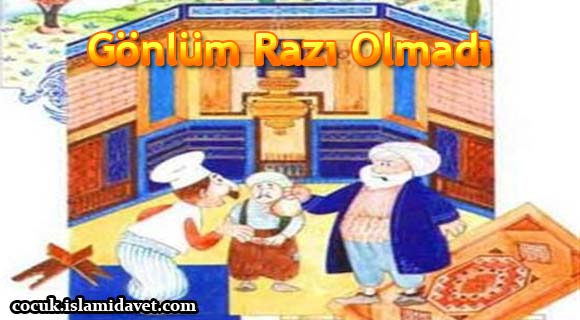 Gönlüm razı olmadı Gönlüm razı olmadı